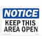 Signmission OSHA Sign, Keep This Area Open, 10in X 7in Decal, 7" W, 10" L, Landscape, Keep This Area Open Sign OS-NS-D-710-L-13871 - alternate 1